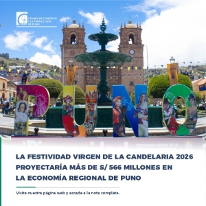 LA FESTIVIDAD VIRGEN DE LA CANDELARIA 2026 PROYECTARÍA MÁS DE S/ 566 MILLONES EN LA ECONOMÍA REGIONAL DE PUNO