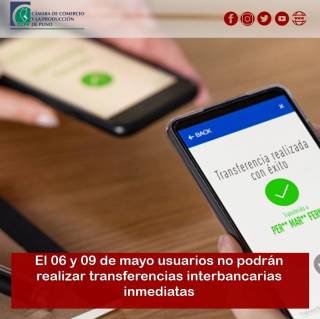 NO SE PODRÁN HACER TRANSFERENCIAS INTERBANCARIAS INMEDIATAS ENTRE EL 6 Y 9 DE MAYO